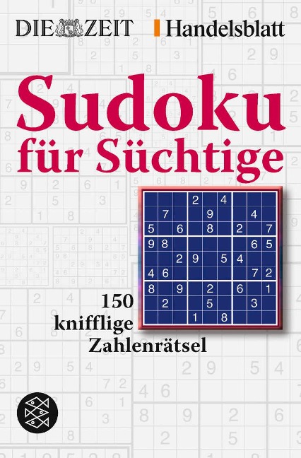 Sudoku für Süchtige - Bernhard Seckinger