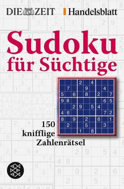 Sudoku für Süchtige - Bernhard Seckinger