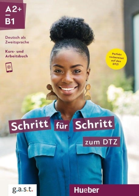 Schritt für Schritt zum DTZ - Silke Hilpert, Lukas Mayrhofer, Angela Pude, Anja Schümann, Jutta Orth-Chambah