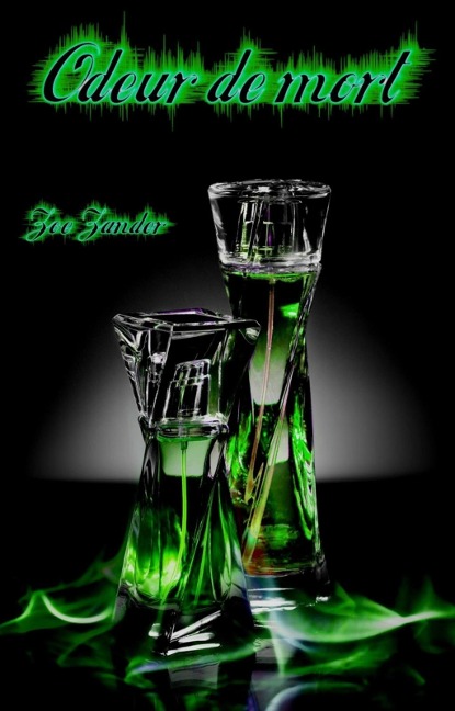 Odeur de mort - Zoe Zander
