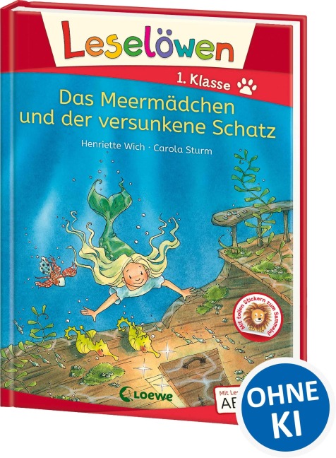 Leselöwen 1. Klasse - Das Meermädchen und der versunkene Schatz - Henriette Wich