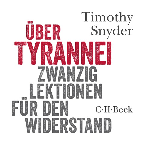 Über Tyrannei - Timothy Snyder