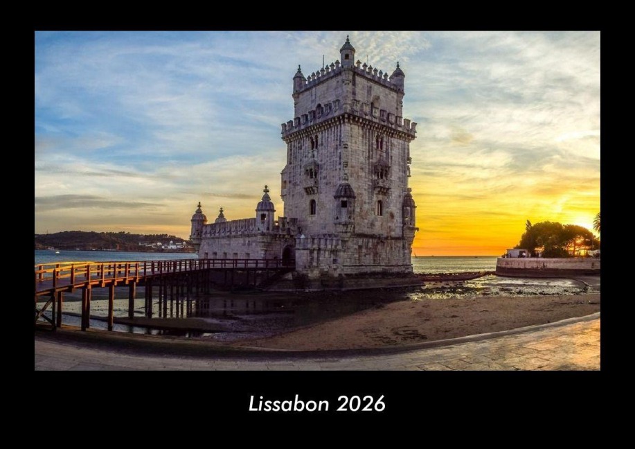 Lissabon 2026 Fotokalender DIN A3 - Tobias Becker
