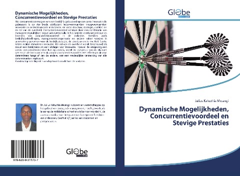 Dynamische Mogelijkheden, Concurrentievoordeel en Stevige Prestaties - Julius Kahuthia Mwangi