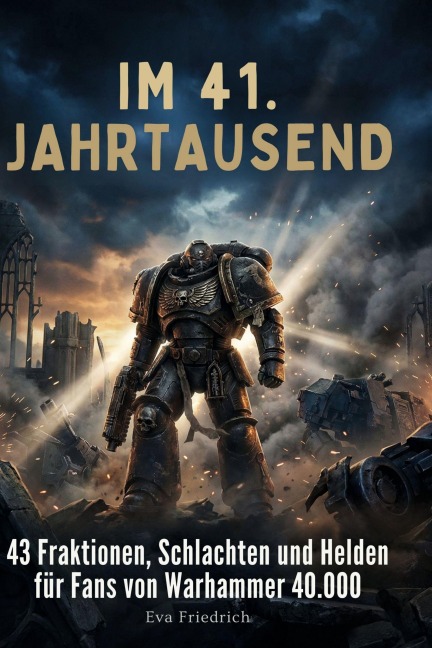 Im 41. Jahrtausend - Eva Friedrich