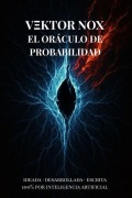 Cover-Bild zum Titel 'El Oráculo de Probabilidad - Libro I' von 'V& Nox'