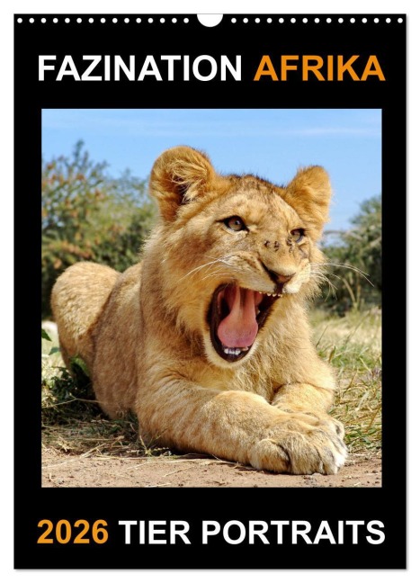 FAZINATION AFRIKA TIER PORTRAITS (Wandkalender 2026 DIN A3 hoch), CALVENDO Monatskalender - Barbara Fraatz