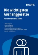 Cover-Bild zum Titel 'Die wichtigsten Aushanggesetze für den öffentlichen Dienst' von ''