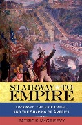 Cover-Bild zum Titel 'Stairway to Empire' von 'Patrick McGreevy'