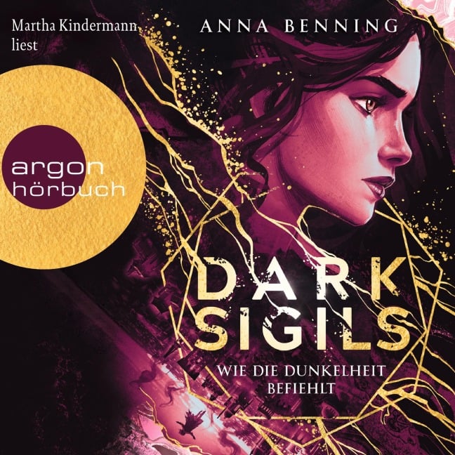 Wie die Dunkelheit befiehlt - Anna Benning