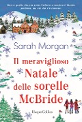 Cover-Bild zum Titel 'Il meraviglioso Natale delle sorelle McBride' von 'Sarah Morgan'