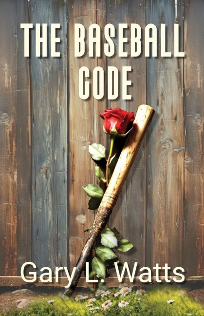 The Baseball Code - Gary L. Watts
