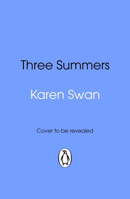 Three Summers - Karen Swan