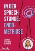 Cover-Bild zum Titel 'In der Sprechstunde Endometriose' von 'Sylvia Mechsner'