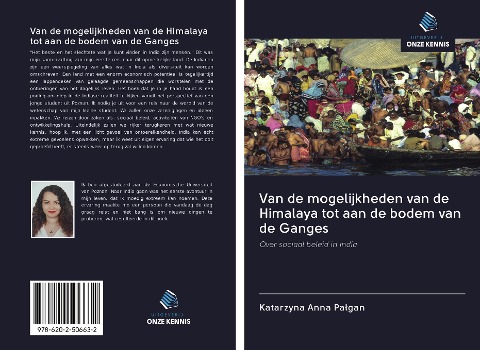 Van de mogelijkheden van de Himalaya tot aan de bodem van de Ganges - Katarzyna Anna Pa¿gan