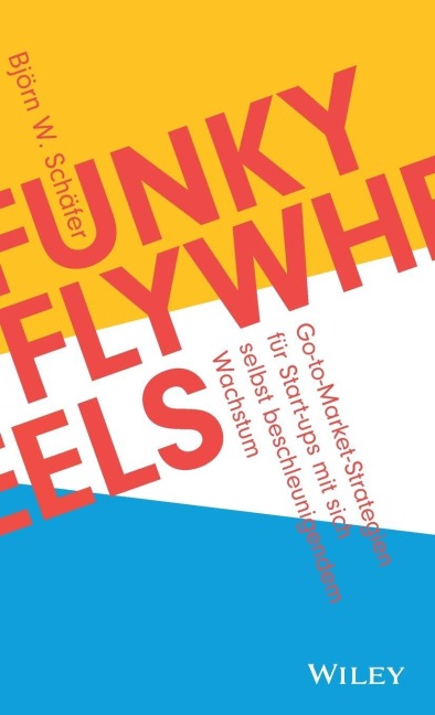 Funky Flywheels - Björn W. Schäfer