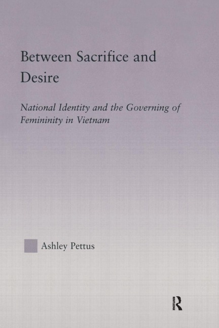 Between Sacrifice and Desire - Ashley Pettus
