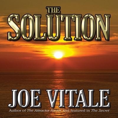 The Solution Lib/E - Joe Vitale