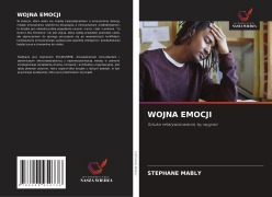 Cover-Bild zum Titel 'WOJNA EMOCJI' von 'Stéphane Mably'