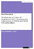 Identifizierung und Analyse der menschlichen cDNA. Überprüfung einer Umklonierung von 5 Klonpaaren mittels PCR und Restriktion - Daniel Waschestjuk