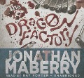 The Dragon Factory - Jonathan Maberry