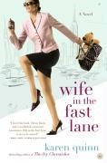 Wife in the Fast Lane - Karen Quinn
