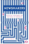 Cover-Bild zum Titel 'Newsmakers' von 'Francesco Marconi'