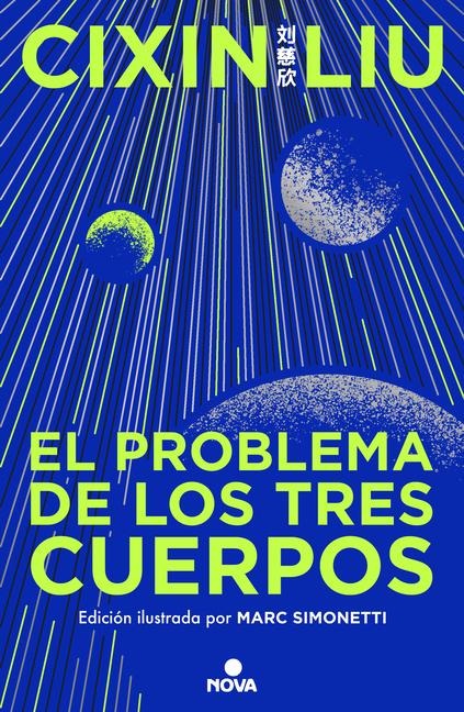 El Problema de Los Tres Cuerpos (Edición Ilustrada) / The Three-Body Problem (Il Lustrated Edition) - Cixin Liu