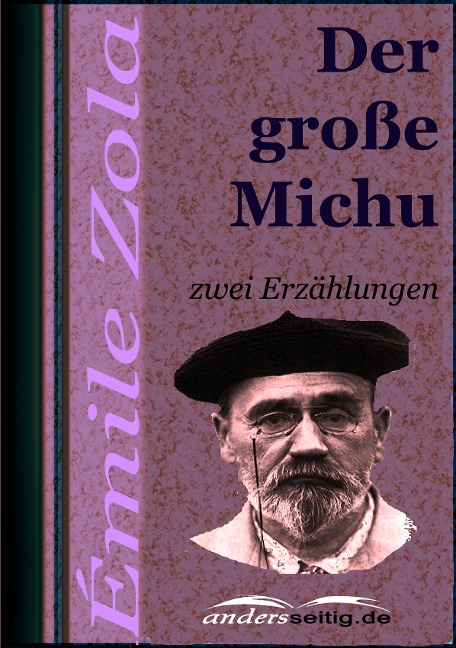 Der große Michu - Émile Zola
