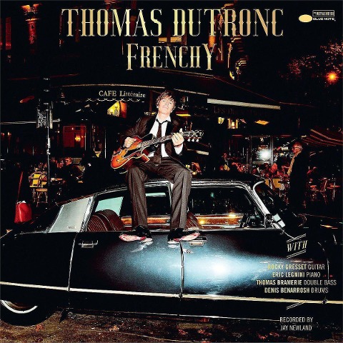 Frenchy - Thomas Dutronc