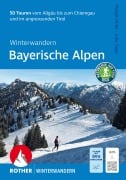 Cover-Bild zum Titel 'Winterwandern Bayerische Alpen' von 'Margit Hiller, Julia Topp'