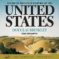 American Heritage History of the United States - Douglas Brinkley