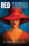 Cover-Bild zum Titel 'Red Tango' von 'Mark Seiler'