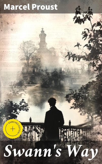 Swann's Way - Marcel Proust