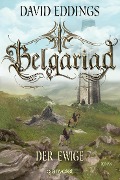 Cover-Bild zum Titel 'Belgariad - Der Ewige' von 'David Eddings'