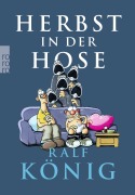 Cover-Bild zum Titel 'Herbst in der Hose' von 'Ralf König'