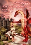 Cover-Bild zum Titel 'Ein Drache wird erwachsen und mehr neue Abenteuer der geflügelten Helden' von 'John Barns'