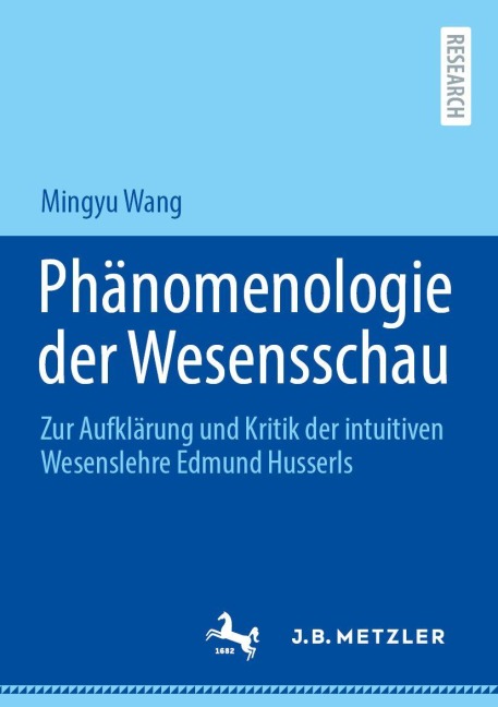 Phänomenologie der Wesensschau - Mingyu Wang