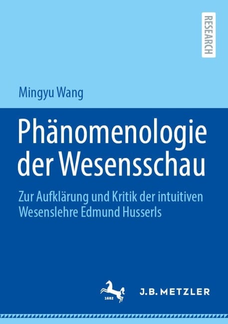 Phänomenologie der Wesensschau - Mingyu Wang