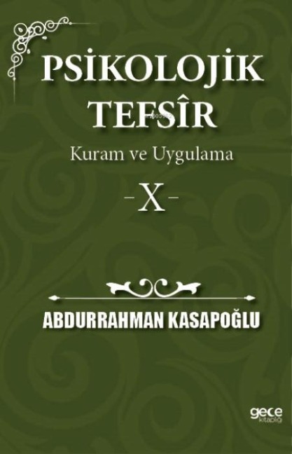 Psikolojik Tefsir Kuram ve Uygulama 10 - Abdurrahman Kasapoglu