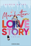 Manhattan Love Story - Lauren Layne