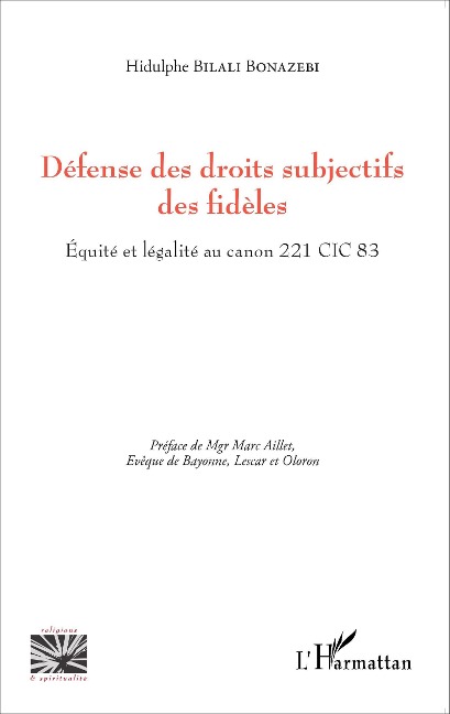 Défense des droits subjectifs des fidèles - Bilali Bonazebi