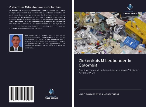 Ziekenhuis Milieubeheer in Colombia - Juan Daniel Rivas Casarrubia