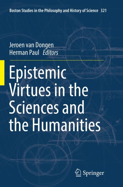 Epistemic Virtues in the Sciences and the Humanities - 