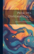 Cover-Bild zum Titel 'Principes D'hydraulique' von ''
