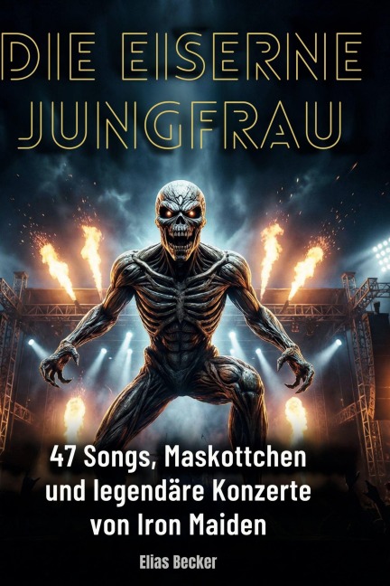 Die Eiserne Jungfrau - Elias Becker