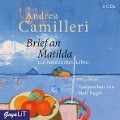 Brief an Matilda. Ein italienisches Leben - Andrea Camilleri