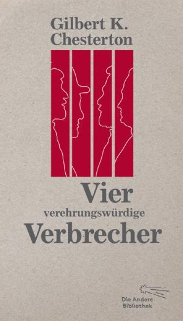 Vier verehrungswürdige Verbrecher - Gilbert Keith Chesterton