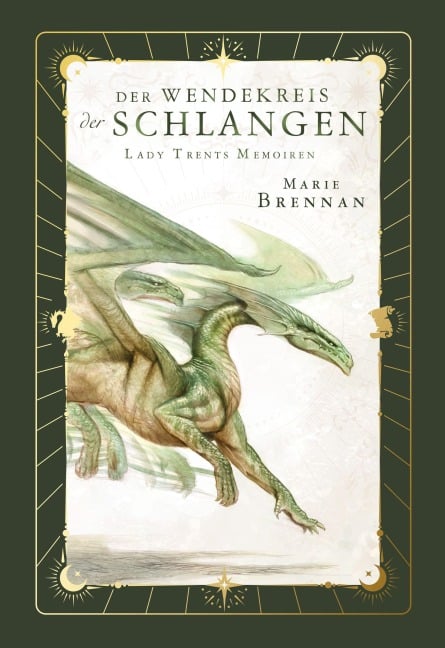 Lady Trents Memoiren 2: Der Wendekreis der Schlangen mit gestaltetem Farbschnitt - Marie Brennan