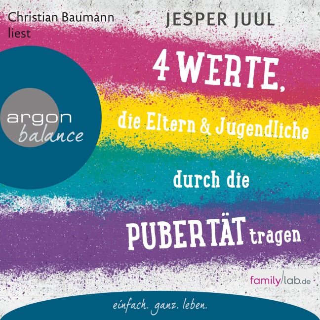 Vier Werte, die Eltern und Jugendliche durch die Pubertät tragen - Jesper Juul